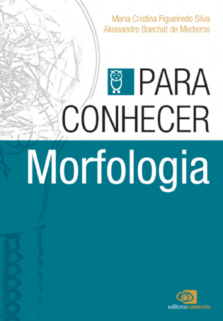 Para Conhecer Morfologia