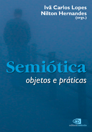 Semiótica: objetos e práticas
