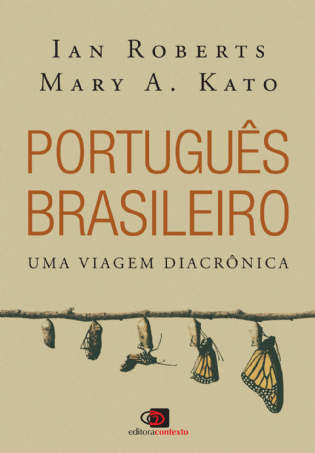 Português Brasileiro: uma viagem diacrônica