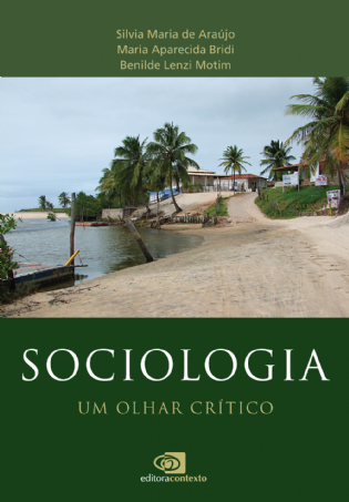 Sociologia: um olhar crítico