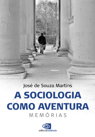 A Sociologia como Aventura: memórias
