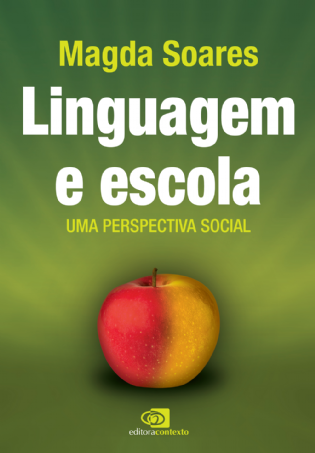 Linguagem e Escola: uma perspectiva social