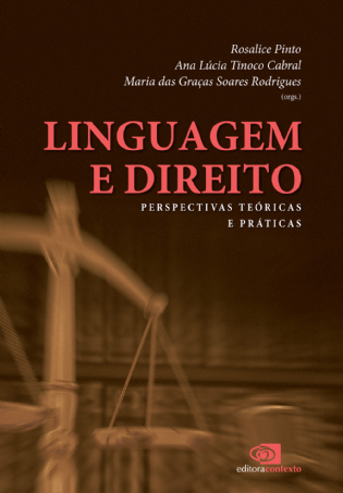 Linguagem e Direito: perspectivas teóricas e práticas
