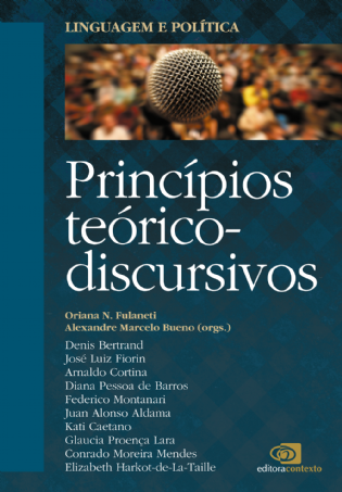 Linguagem e Política 1: princípios teórico-discursivos