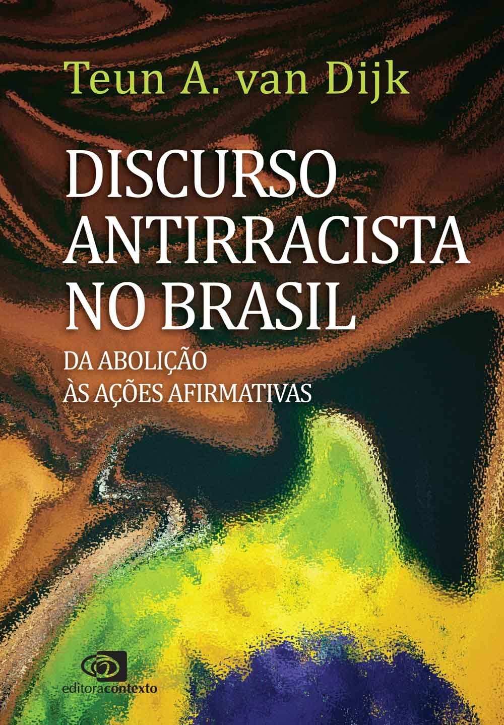Discurso antirracista no Brasil: da abolição às ações afirmativas