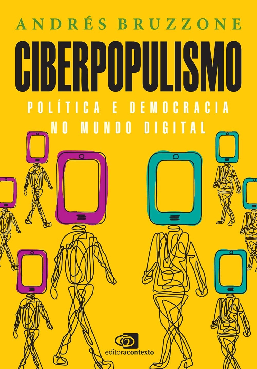 Ciberpopulismo:  política e democracia no mundo digital